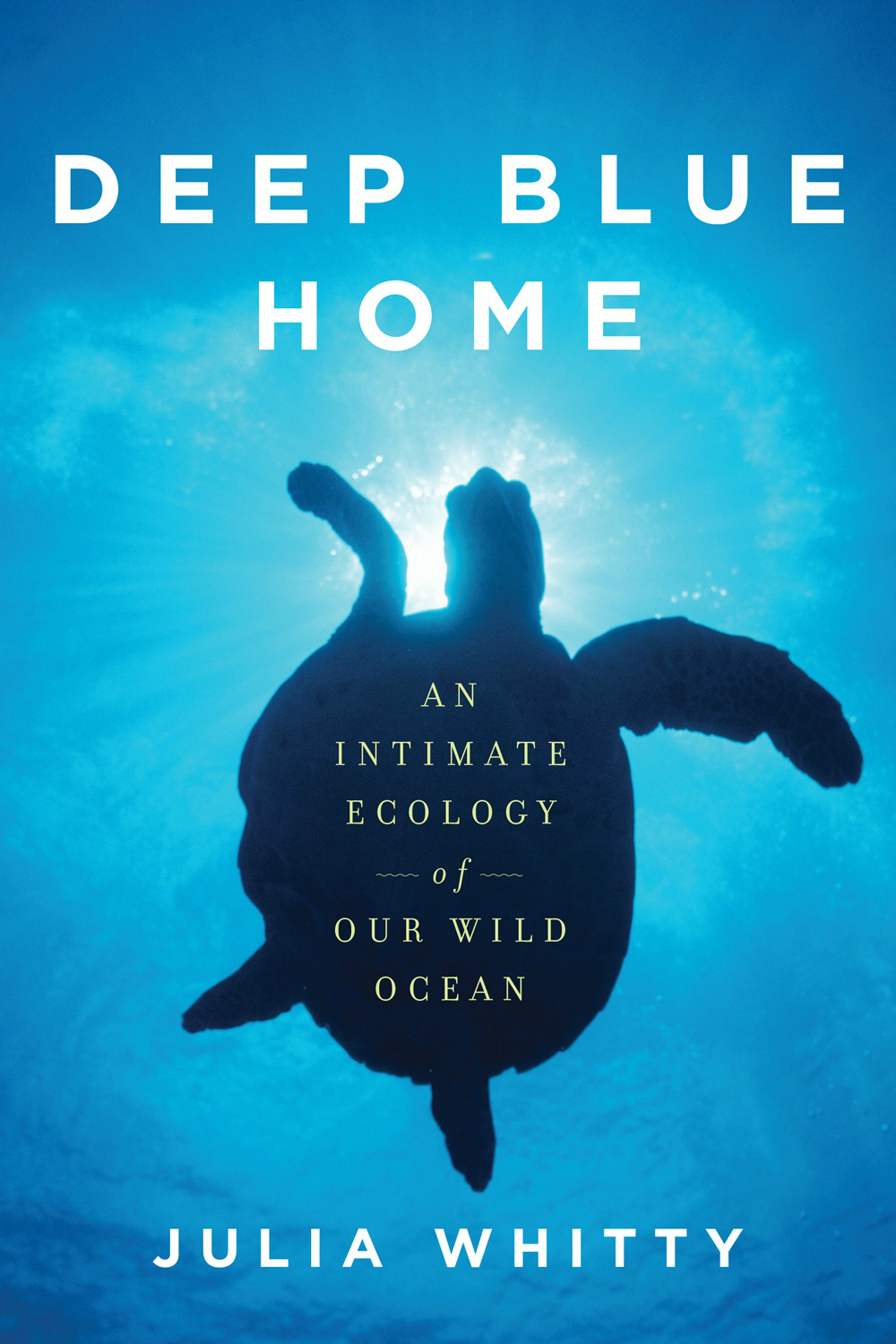 Book cover: Deep Blue Home by Julia Whitty